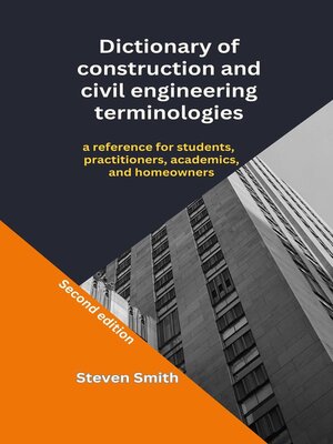 cover image of Dictionary of construction and civil engineering terminologies